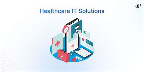 Healthcare IT Solutions .